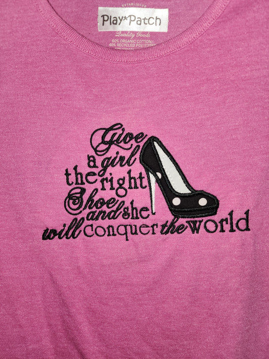 Giva a Girl the Right Shoe Size 6x Shirt